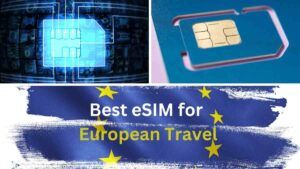 Best eSIM for European Travel